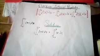 Additive interval property for integral of absolute value of x with respect to x from - 1 to 1