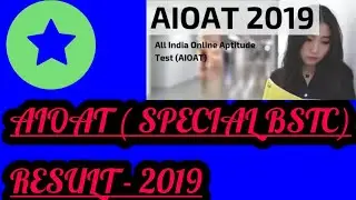 AIOAT/ SPECIAL BSTC RESULT - 2019