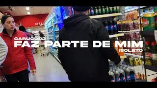 gabucor3 - Faz parte de mim (Videoclipe)