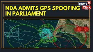 Centre Tells Parliament: Some Flights Reported GPS Spoofing Near Delhi Airport | News18