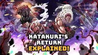 Katakuri&rsquo;s Return Will Luffy's Victory in the Final War?
