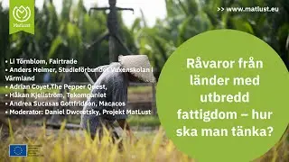 Råvaror från länder med utbredd fattigdom - hur ska man tänka?