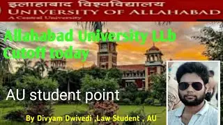 Allahabad University LLb cutoff update today / AU llb cutoff 2022 #auadmission #allahabaduniversity