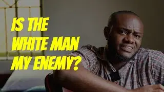 Is the White Man the problem with Africa?