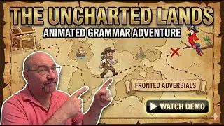 The Uncharted Lands: A Fronted Adverbial Adventure (Keynote Animation Example)