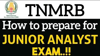 TNMRB JUNIOR ANALYST EXAM PREPARATION VIDEO 🤓📝📚🔥#tnmrb #junioranalyst #tnmrbJA