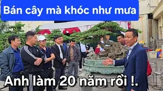 Bán cây cầm tiền mà anh khóc như mưa. Đứa con tinh thần của anh