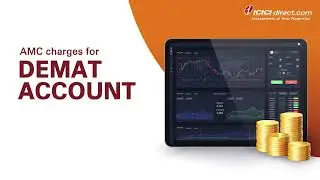 What Are The AMC Charges: Annual Maintenance Charges for Demat Account - ICICI Direct