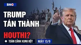 Houthi-Saudi War: Trump's Choice | Putin Warns of War with NATO | Conflict Overview 9/13