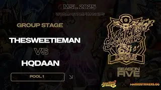 HQdaan vs TheSweetieMan 2025 MSL SMS World Championships  Group Stage Pool 1