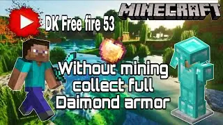Without mining collect full Daimond armor #minecraft #minecraftmeme #mcfleet 