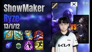 ShowMaker Mid Ryze vs Orianna lol KR solo rank Full Game 15.23 | 쇼메이커 라이즈 vs 오리아나