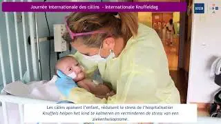 Les c&acirc;lineurs de b&eacute;b&eacute; &agrave; l&rsquo;H&ocirc;pital des Enfants (HUDERF)- De babyknuffelaars in het Kinderziekenhuis