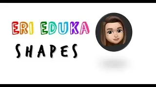 EriEduka What shape is it?