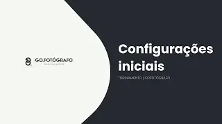 Aula 1 - Configurações iniciais | GOFOTÓGRAFO - Sistema de gestão para fotógrafos