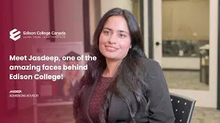 Meet Jasdeep, one of the amazing faces behind Edison College!