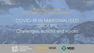 COVID-19 in marginalised groups: Challenges, actions and voices