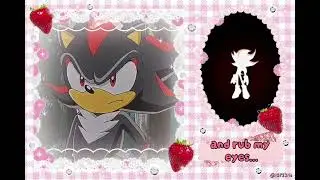 ☆ : Shadow edit : sad it didn't turn into a short! : #shadowthehedgehog : ☆