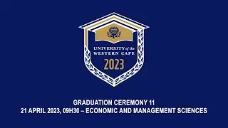 Autumn Graduation Ceremony 11 &ndash; 21 April 2023, 09h30 &ndash; ECONOMIC AND MANAGEMENT SCIENCES