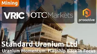 Standard Uranium sets sights on 3 key drill projects