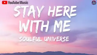 Stay Here With Me — Don't Leave This Couch [Soulful Universe Music]