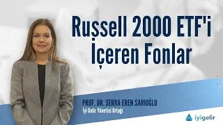 Russell 2000 ETF'i İçeren Fonlar
