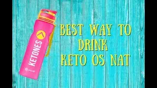 How to Take Keto OS NAT- The Best Way To Start