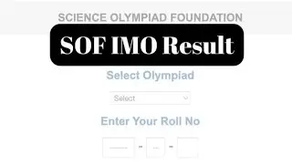 SOF IMO Result 2024-25, Cut Off Marks, Check Link @ www.sofworld.org