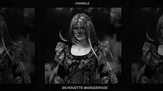 Chanille &ndash; Gilt & Bone (Official Audio)
