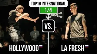 Hollywood vs. La Fresh &bull; 1/4 &bull; TOP16 International 1x1 &bull; Move&Prove 2015 OG edition