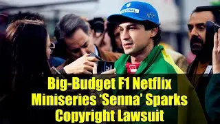 Высокобюджетный мини-сериал Netflix &laquo;Сенна&raquo; по мотивам фильма &laquo;Формула-1&raquo; спровоцировал судебный ...