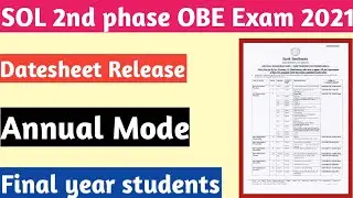 SOL 2nd Phase OBE Exam 2021 || Datesheet Release 😮