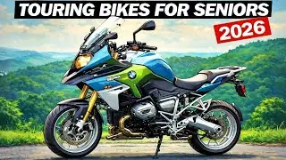 Top 7 Best Touring Motorcycles For Senior Riders In 2026