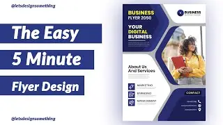 Easy 5 Minutes Flyer Design | Adobe Illustrator Tutorials | Business Flyer | LetsDesignSomething
