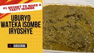 Uko Wateka Isombe Iryoshye Cyane Bitakugoye | How to Cook Isombe | Cooking With JC - EPs