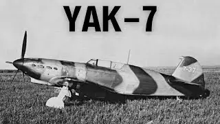 Yakovlev Yak-7: From Trainer to Combat Fighter