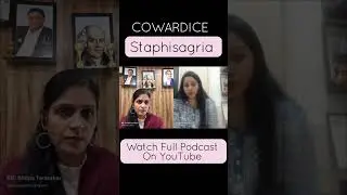 STAPHISAGRIA | Case Study | Dr Neelam Rahalkar | WOW