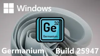 VMware Beta Installations: Windows 11 build 25947 (Germanium)