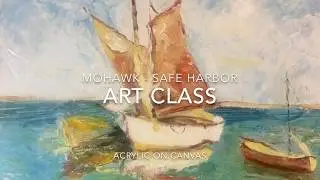 Art Class - Mohawk - Safe Harbor - Acrylic on Canvas
