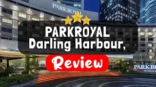 PARKROYAL Darling Harbour, Sydney Review - Is This Hotel Worth It?