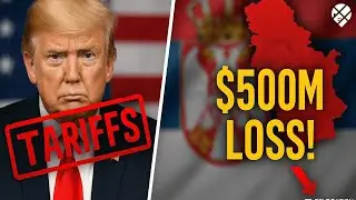 Moving to Serbia? Here&rsquo;s How Trump&rsquo;s Tariffs Could Affect You