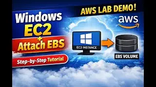 Create Windows EC2 & Attach EBS Volume  AWS Step by  Step  Beginner Tutorial