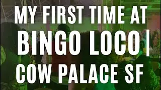 My First Time at Bingo Loco! 🤯 San Francisco Cow Palace Was WILD
