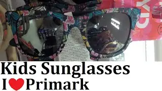 Primark kids sunglasses | Summer 2016 | IlovePrimark
