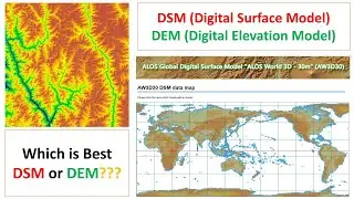 How to Download Digital Surface Model (DSM) !! Which is best DSM or DEM?