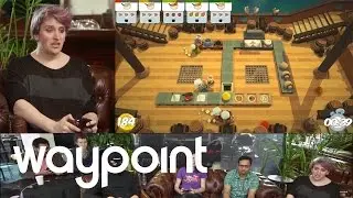 All the Times We Played Overcooked  - #waypoint72 Game 25