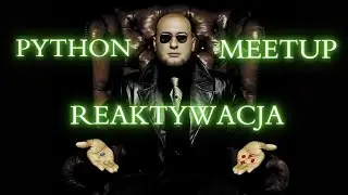 Python Meetup Reaktywacja