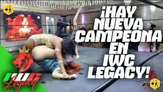 Renee Michelle es la nueva Campeona Femenil de IWC Legacy tras derrotar a Chik Tormenta