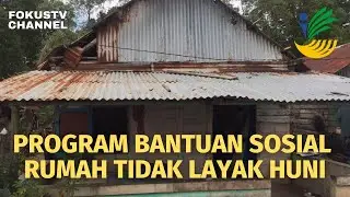 PROGRAM BANTUAN SOSIAL RUMAH TIDAK LAYAK HUNI