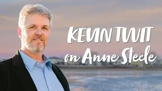 Kevin Twit on Anne Steele | Hymnpartial Ep074